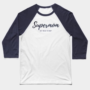 Supermom Baseball T-Shirt